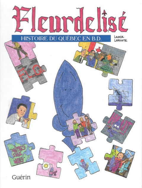 Couverture de l'album Fleurdelisé Histoire du Québec en B.D.