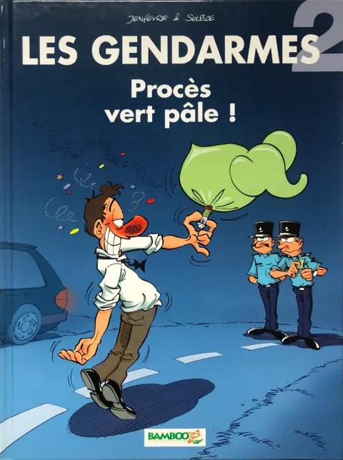 Couverture de l'album Les Gendarmes Tome 2 Procès vert pâle !