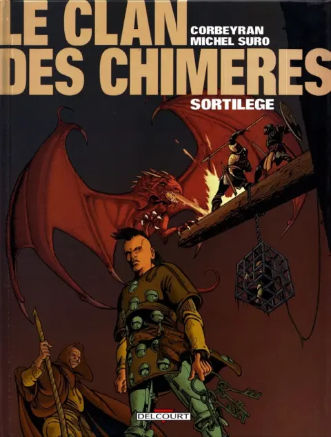 Le Clan des Chimères Tome 4 Sortilège