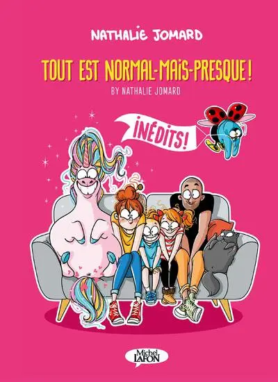 Tout est normal-mais-presque ! Inédits !