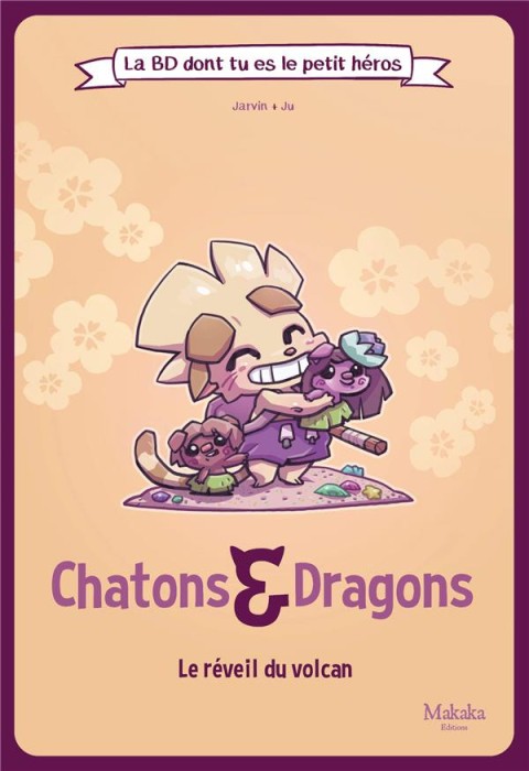 Couverture de l'album Chatons & Dragons 3 Le réveil du volcan