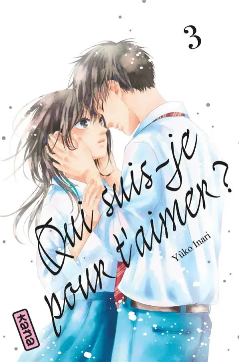 Qui suis-je pour t'aimer ? 3