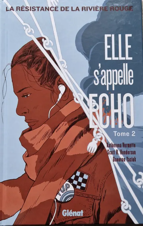 Elle s'appelle Echo Tome 2 La résistance de la rivière rouge