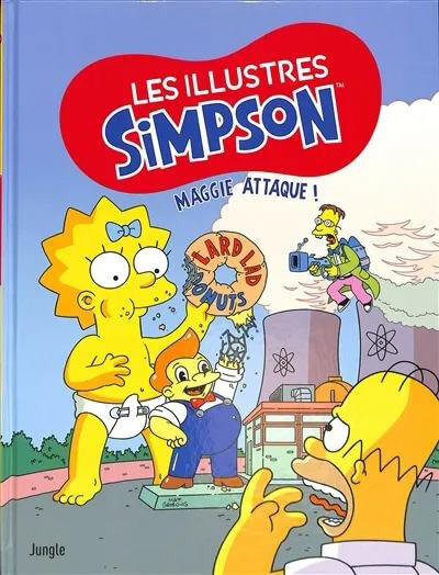 Couverture de l'album Les illustres Simpson 7 Maggie attaque !