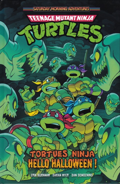 Teenage Mutant Ninja Turtles : Saturday Morning Adventures Tortues Ninja Hello Halloween !