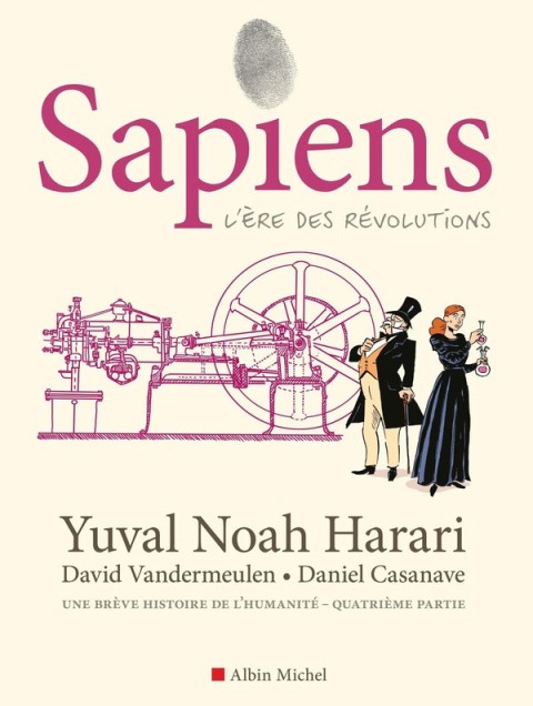 Sapiens 4 L'ère des révolutions