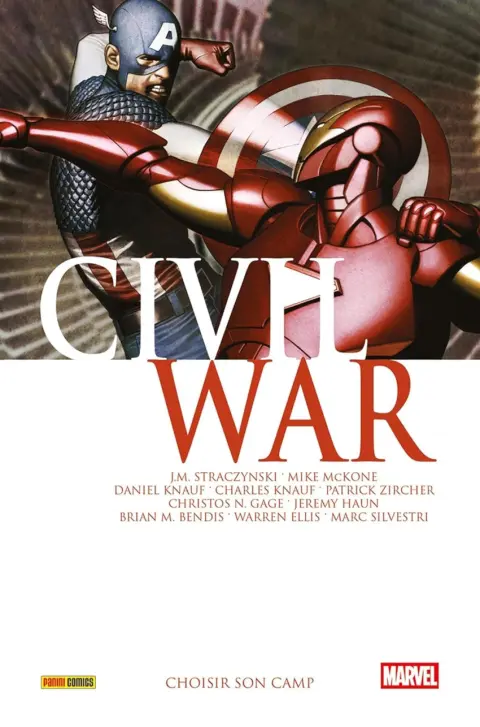 Civil War Tome 5 Choisir son camp