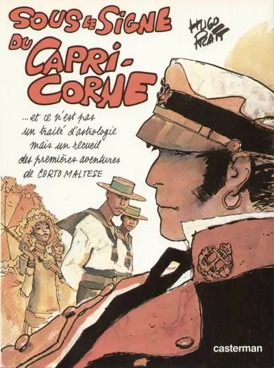Corto Maltese Tome 3 Sous le signe du Capricorne