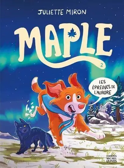 Maple 2 Les épreuves de l'aurore