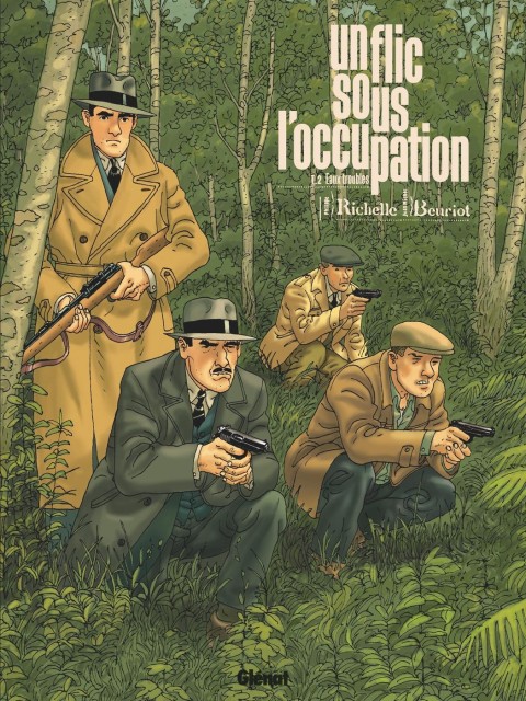 Un flic sous l'Occupation Tome 2 Eaux troubles