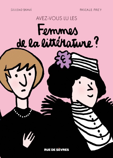 Avez-vous lu les classiques de la littérature ? Avez-vous lu les femmes de la littérature ?