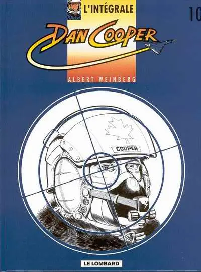 Les aventures de Dan Cooper L'Intégrale Tome 10