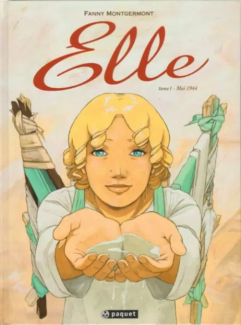 Elle Tome 1 Mai 1944