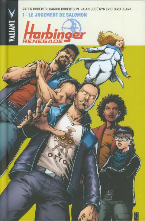 Harbinger Renegade Tome 1 Le Jugement de Salomon