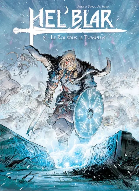Hel'Blar Tome 2 Le Roi sous le Tumulus