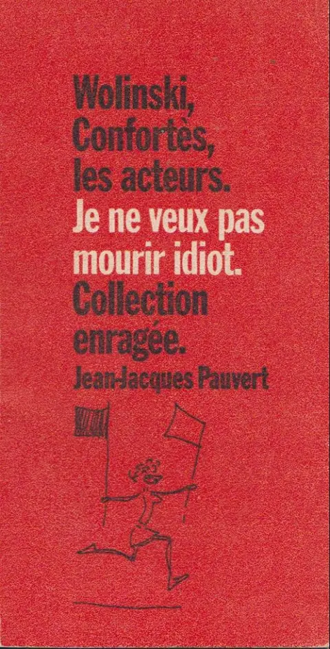 Je ne veux pas mourir idiot Je ne veux pas mourir idiot - pièce