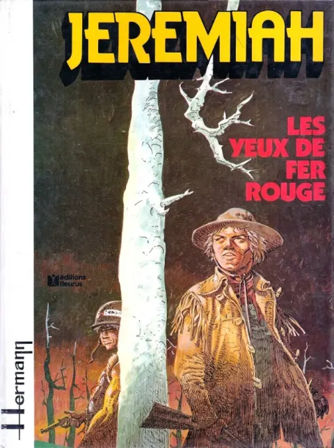 Jeremiah Tome 4 Les yeux de fer rouge
