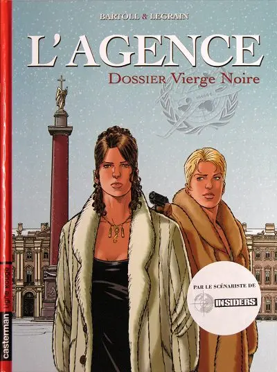L'Agence Tome 4 Dossier vierge noire