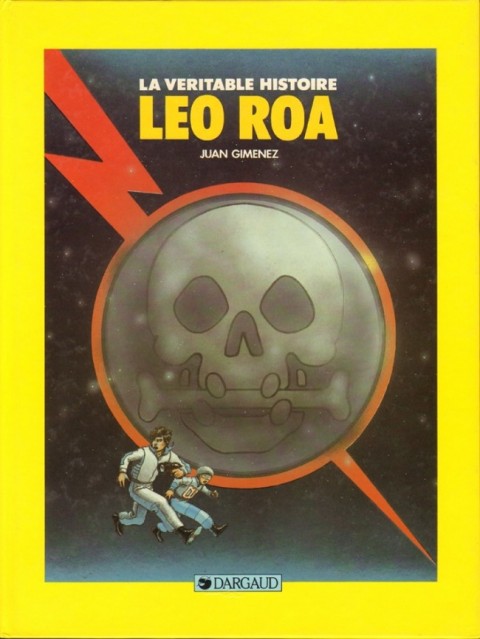 Couverture de l'album Léo Roa Tome 1 La véritable histoire de Léo Roa
