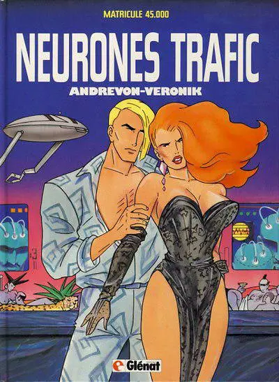 Matricule 45000 Tome 2 Neurones trafic