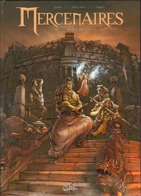 Mercenaires Tome 3 Ju-œil-de-dragon