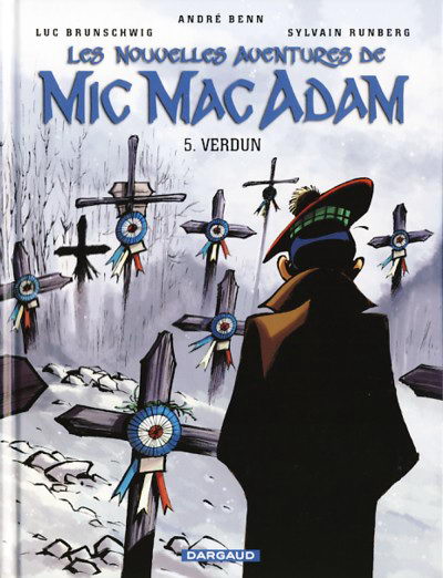 Les nouvelles aventures de Mic Mac Adam Tome 5 Verdun