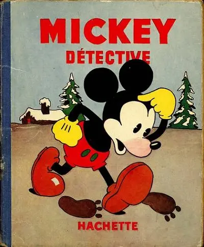Mickey Tome 6 Mickey détective