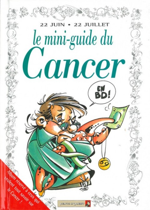 Le Mini-guide ... Tome 4 Le mini-guide du Cancer