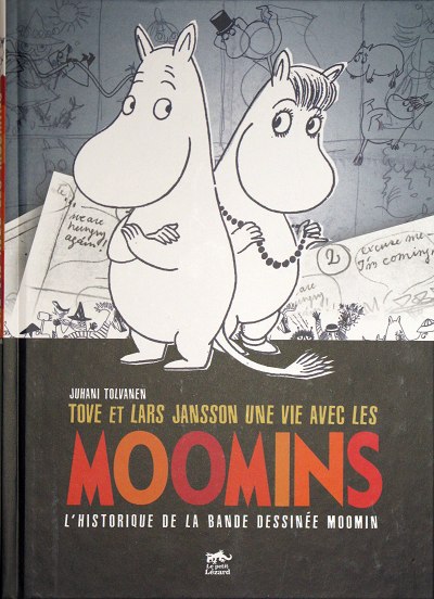 Couverture de l'album Les Aventures de Moomin Une vie avec les Moomins - L'Historique de la bande dessinée Moomin