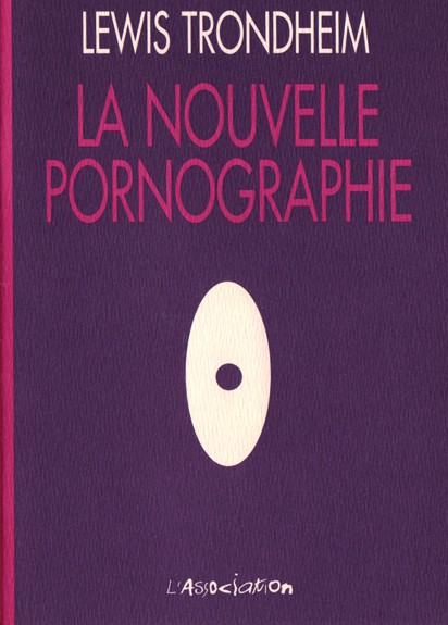 Couverture de l'album La Nouvelle pornographie