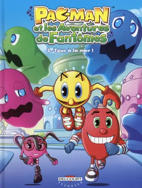 Pac-Man et les aventures de fantômes Tome 2 Tous à la mer !