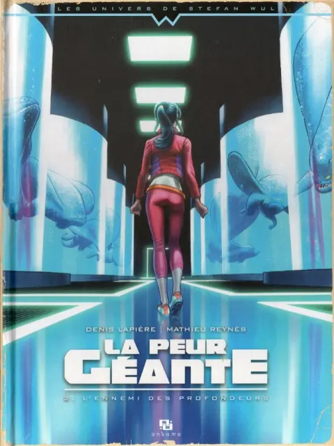 La Peur géante Tome 2 L'Ennemi des profondeurs