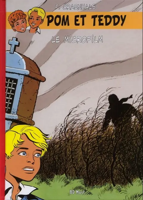 Pom et Teddy BD Must Tome 2 Le microfilm
