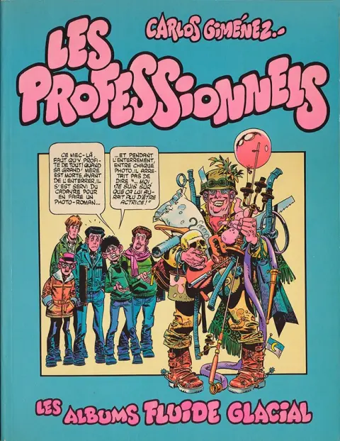 Les Professionnels Tome 1