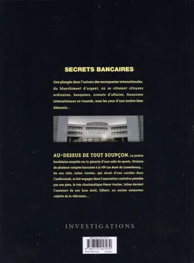 Verso de l'album Secrets bancaires Troisième Cycle Tome 1 Au-dessus de tout soupçon