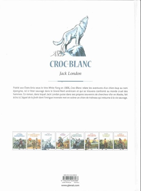 Verso de l'album Les Grands Classiques de la littérature en bande dessinée Tome 33 Croc-Blanc