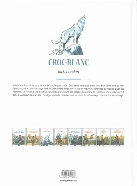 Verso de l'album Les Grands Classiques de la littérature en bande dessinée Tome 33 Croc-Blanc