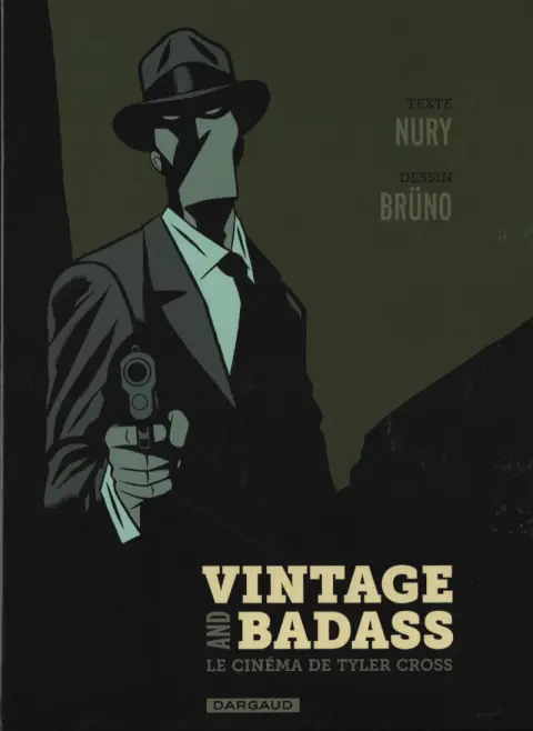 Autre de l'album Tyler Cross Vintage et Badass, le cinéma de Tyler Cross
