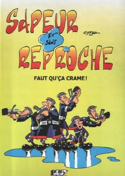 Sapeur et sans reproche