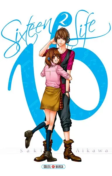 Sixteen life - 16 life Tome 2