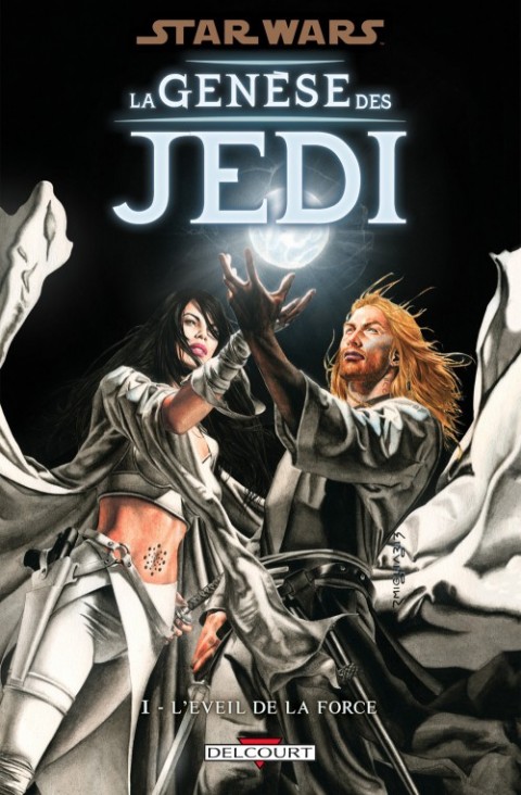 Star Wars - La Genèse des Jedi Tome 1 L'éveil de la force