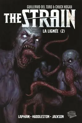 The Strain Tome 2 La Lignée (2)