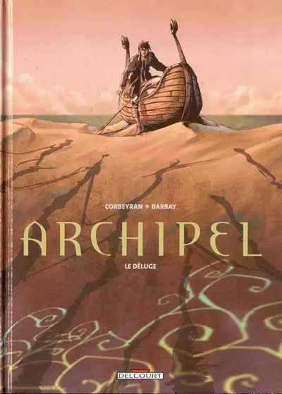 Archipel Tome 1 Le déluge