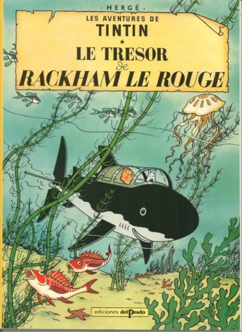 Tintin Tome 7 Le trésor de Rackham le Rouge