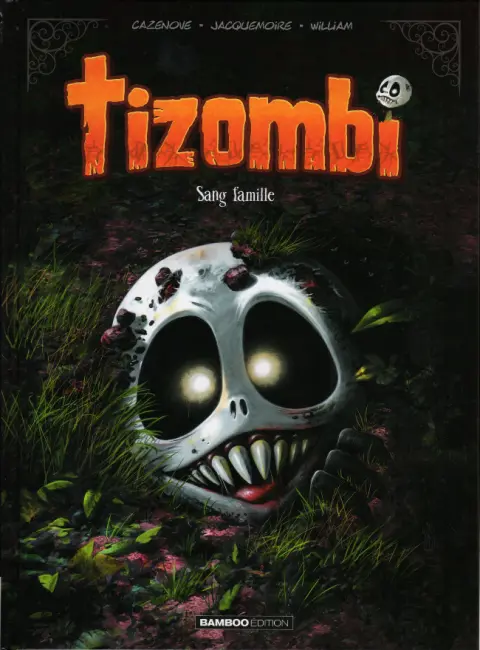 Tizombi Tome 2 Sang famille