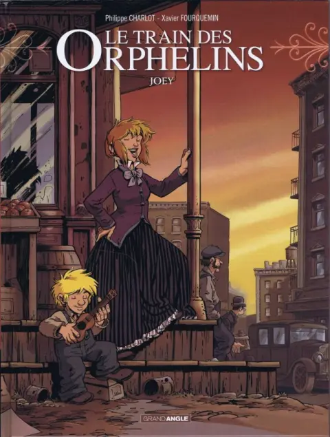 Le Train des Orphelins Tome 4 Joey