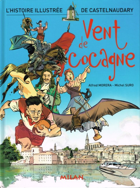 Couverture de l'album Vent de cocagne L'histoire illustrée de Castelnaudary