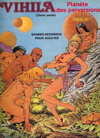 Vihila Tome 2 Planète des perversions (2ème partie)