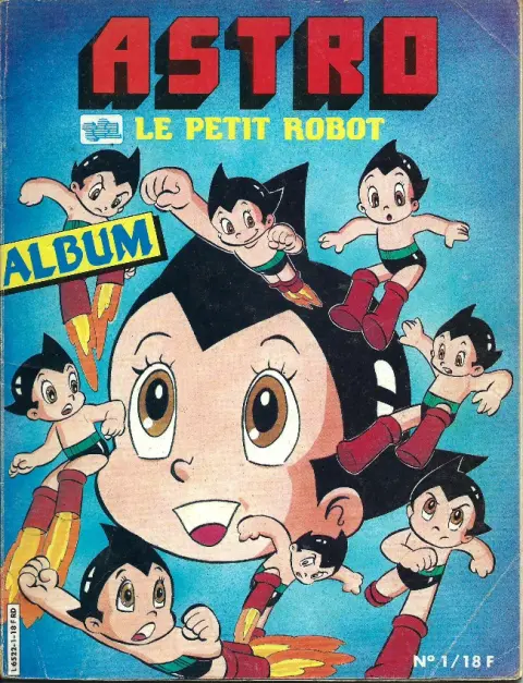 Astro le petit robot Album N° 1 Tomes 1 à 3
