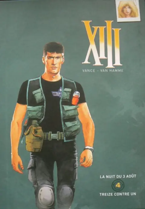 XIII Volume 4 La Nuit du 3 août / Treize contre un